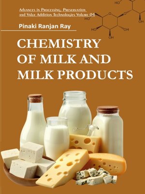 cover image of Chemistry of Milk and Milk Products, Volume 4